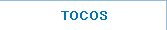 tocos